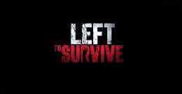Left to Survive на Android